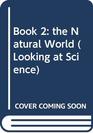 Book 2 the Natural World