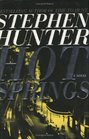 Hot Springs (Earl Swagger, Bk 1)