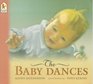 The Baby Dances