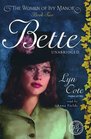 Bette (Women of Ivy Manor Series #2)