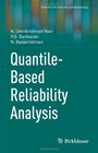 QuantileBased Reliability Analysis