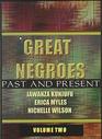 Great Negroes Past  Present
