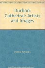 Durham Cathedral Artists and Images