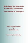 Redefining the Role of the Community Interpreter The Concept of Rolespace