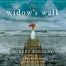 The Widow's Walk A Novel