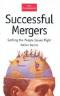 Successful Mergers Getting the People Issues Right
