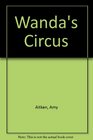 Wanda's Circus