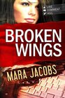 Broken Wings Blackbird  Confessor Book 1