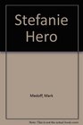 Stefanie Hero