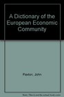 A Dictionary of the European Economic Community