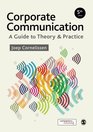 Corporate Communication A Guide to Theory and Practice
