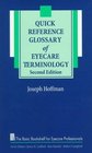 Quick Reference Glossary of Eyecare Terminology