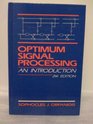 Optimum signal processing An introduction