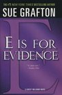 E is for Evidence (Kinsey Millhone, Bk 5)