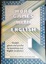 Word Games with English Bk 1