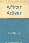 African Artisan