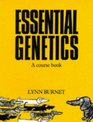 Essential Genetics A Course Book