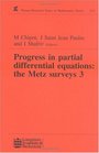 Progress in Partial Differential Equations The Metz Surveys 3