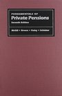 Fundamentals of Private Pensions Seventh Edition