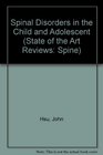 Spinal Disorders in the Child and Adolescent