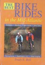 The Best Bike Rides In The MidAtlantic Delaware Maryland New Jersey New York Pennsylvania Washington DC West Virgina