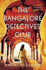 The Bangalore Detectives Club A Novel
