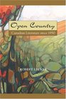 Open Country Canadian Literature Since 1950  by Lecker Robert