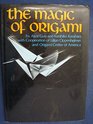 The Magic of Origami