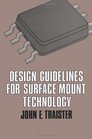 Design Guidelines for Surface Mount Technology