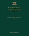 Constitutional Interpretation  Rights of the Individual Volume II