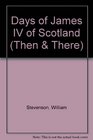 Days of James IV of Scotland
