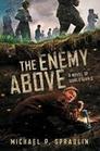 The Enemy Above A Novel of World War II