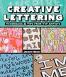Creative Lettering Techniques  Tips from Top Artists