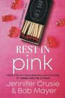 Rest In Pink A Liz Danger Novel
