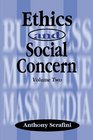 Ethics and Social Concern Volume Two