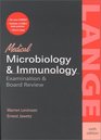 Medical Microbiology  Immunology Examination and Board Review