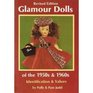 Glamour Dolls of the 1950s and 1960s