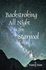 Backstroking All Night In The Starpool