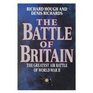 Battle of Britain The Greatest Air Battle of World War II