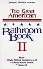 The Great American Bathroom Book Vol 2 The Second Sitting
