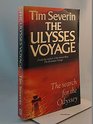 THE ULYSSES VOYAGE SEA SEARCH FOR THE ODYSSEY