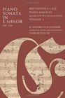 Piano Sonata in E Major Op 109 Beethoven's Last Piano Sonatas An Edition with Elucidation Volume 1