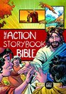 The Action Storybook Bible Discovering Your Place in God's Story