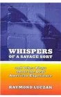 Whispers of a Savage Sort And Other Plays about the Deaf American Experience