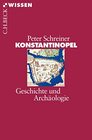 Konstantinopel Geschichte und Archologie