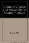 Climatic Change and Variability in Southern Africa