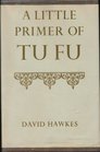 A Little Primer of Tu Fu