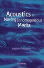 Acoustics in Moving Inhomogeneous Media