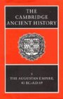 The Cambridge Ancient History: Volume 10, The Augustan Empire, 43 BC-AD 69 (The Cambridge Ancient History)