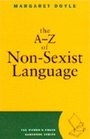 The AZ of NonSexist Language